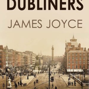 Dublineses - James Joyce