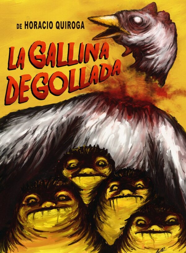 La Gallina Degollada - Horacio Quiroga